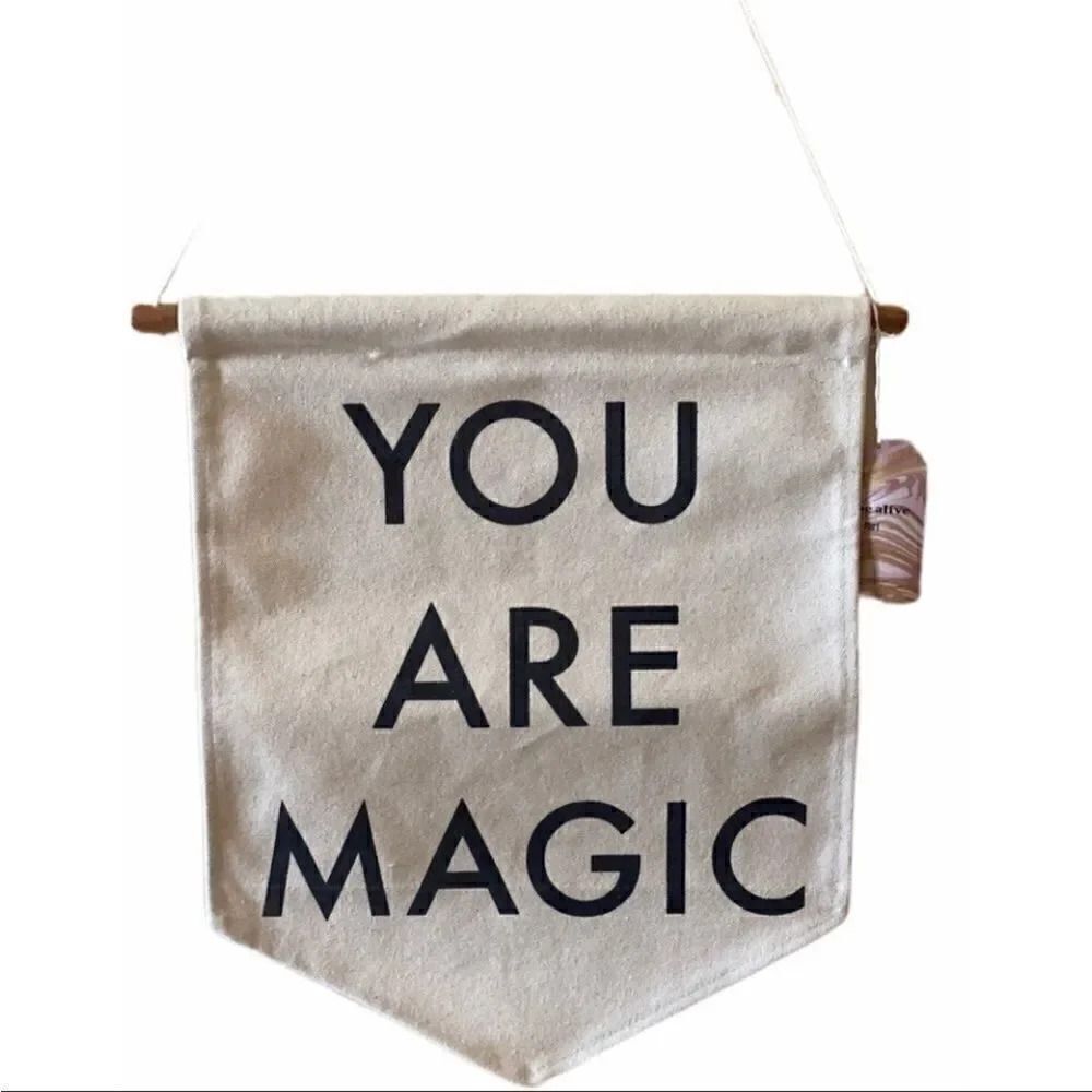 You Are Magic Farmhouse Boho Rustic Canvas Wall Banner/ Wall Flag